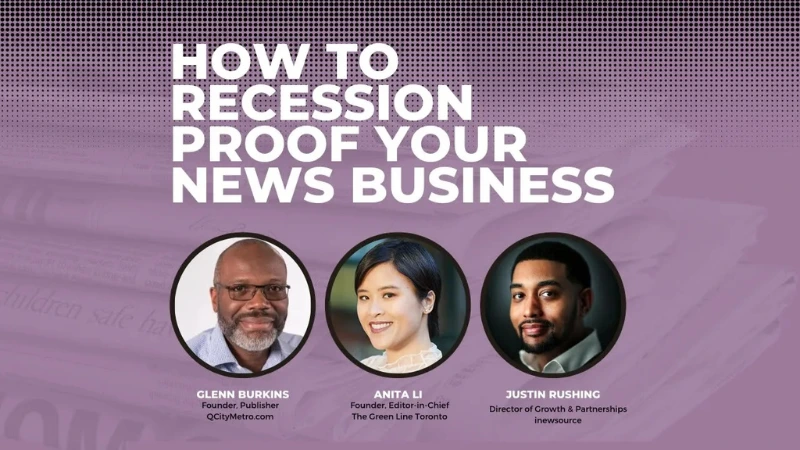 Panelist headshots with title: How to recession proof your news business