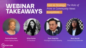 Why Print Still Matters for Community and Immigrant-Serving Newsrooms